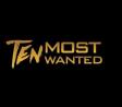 Ten Most Wanted
