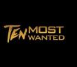 Ten Most Wanted